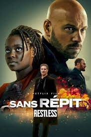 فیلم فرانسوی بی قرار Restless 2022 اکشن | جنایی | هیجان انگیز